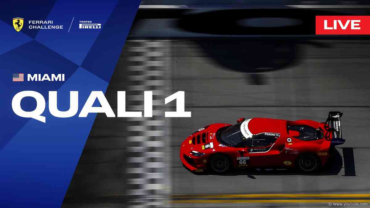 LIVE Ferrari Challenge North America - Miami, Qualifying 1
