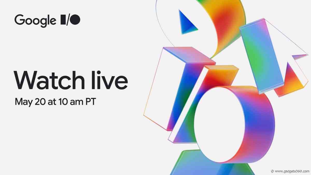 Google I/O 2025 Starts Today: How to Watch the Keynote Livestream