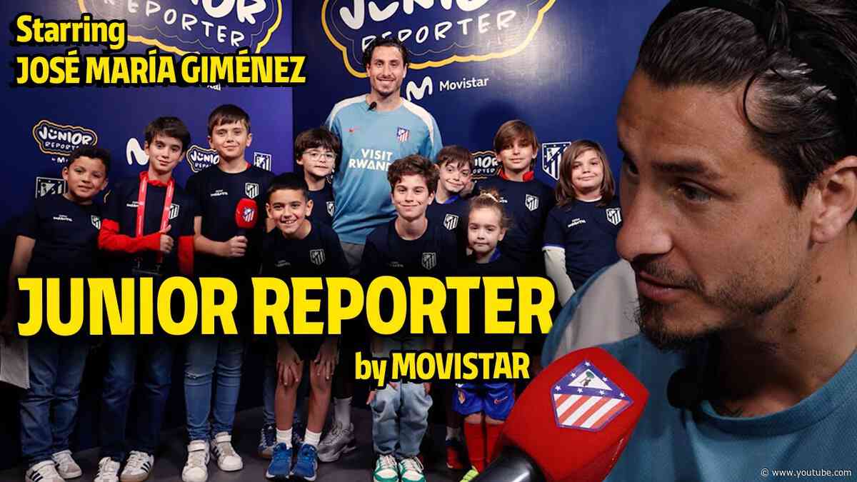 🎙️ Junior Reporter by Movistar | José María Giménez Interview