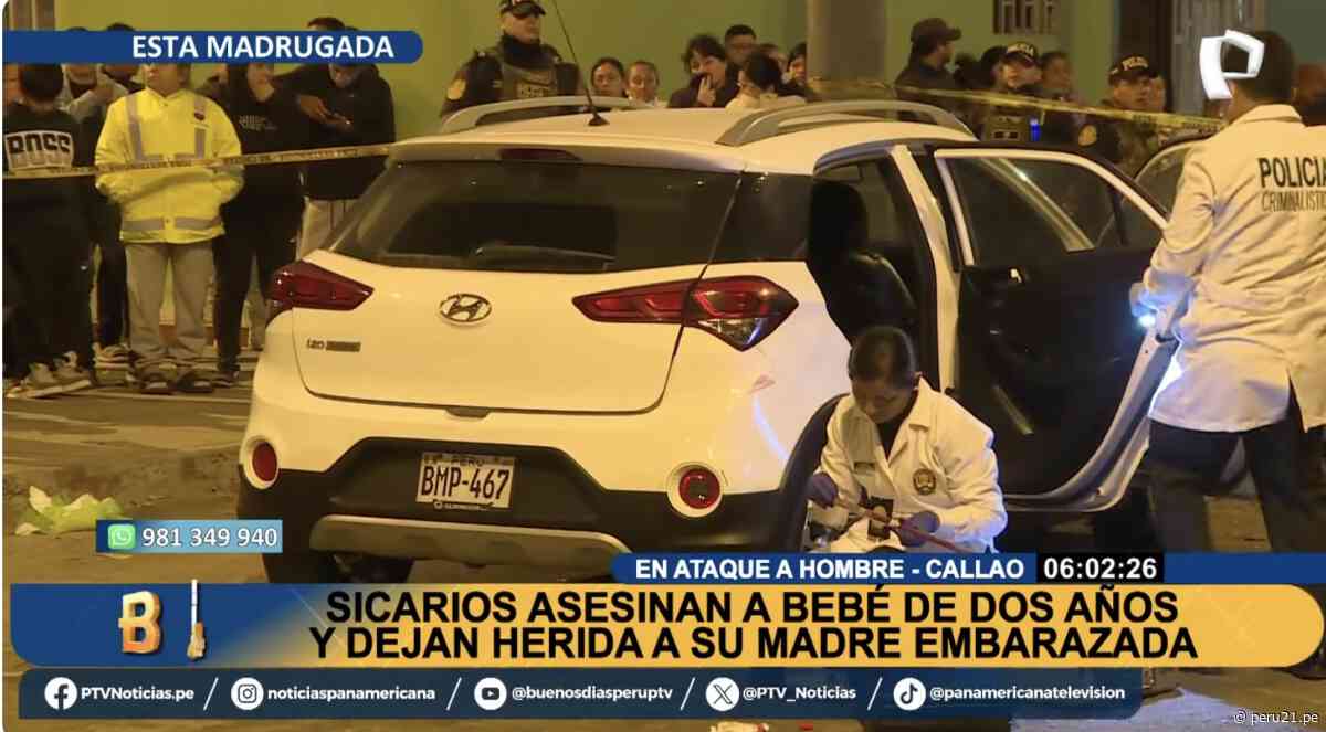 Todo lo que sabe sobre el ataque de sicarios en el Callao que acabó con la vida de una niña de dos años