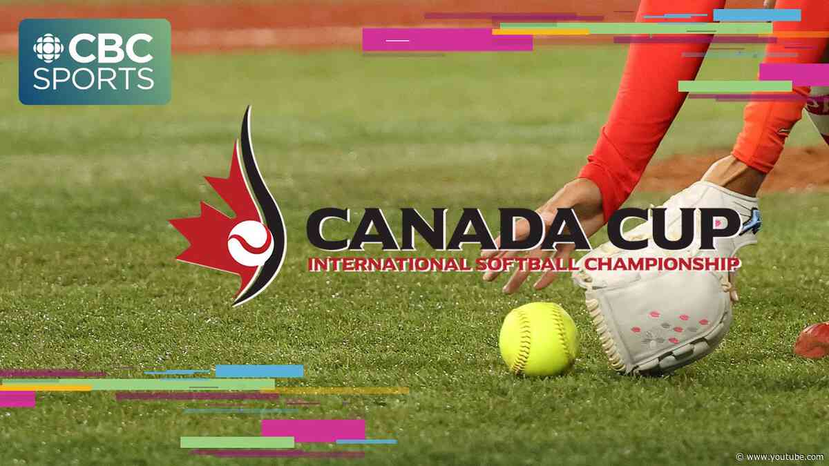 2025 Canada Cup Women’s Softball: SoCal Sting vs British Columbia | #CBCSports