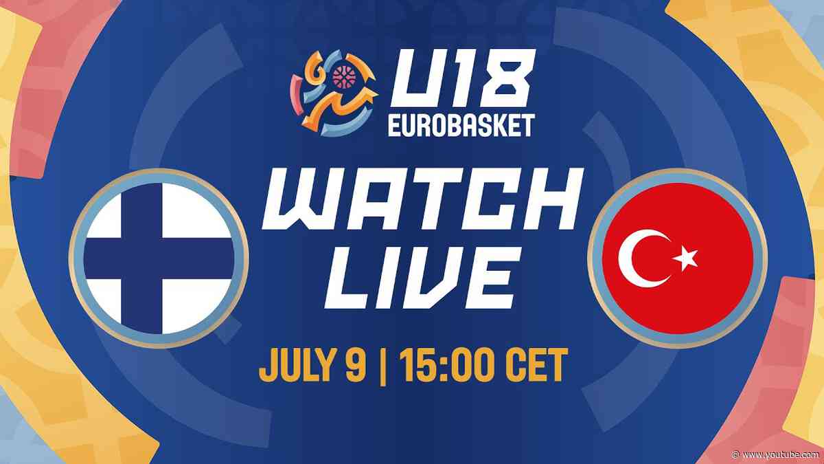 LIVE - Finland v Türkiye | FIBA U18 Women's EuroBasket 2025 | Round of 16