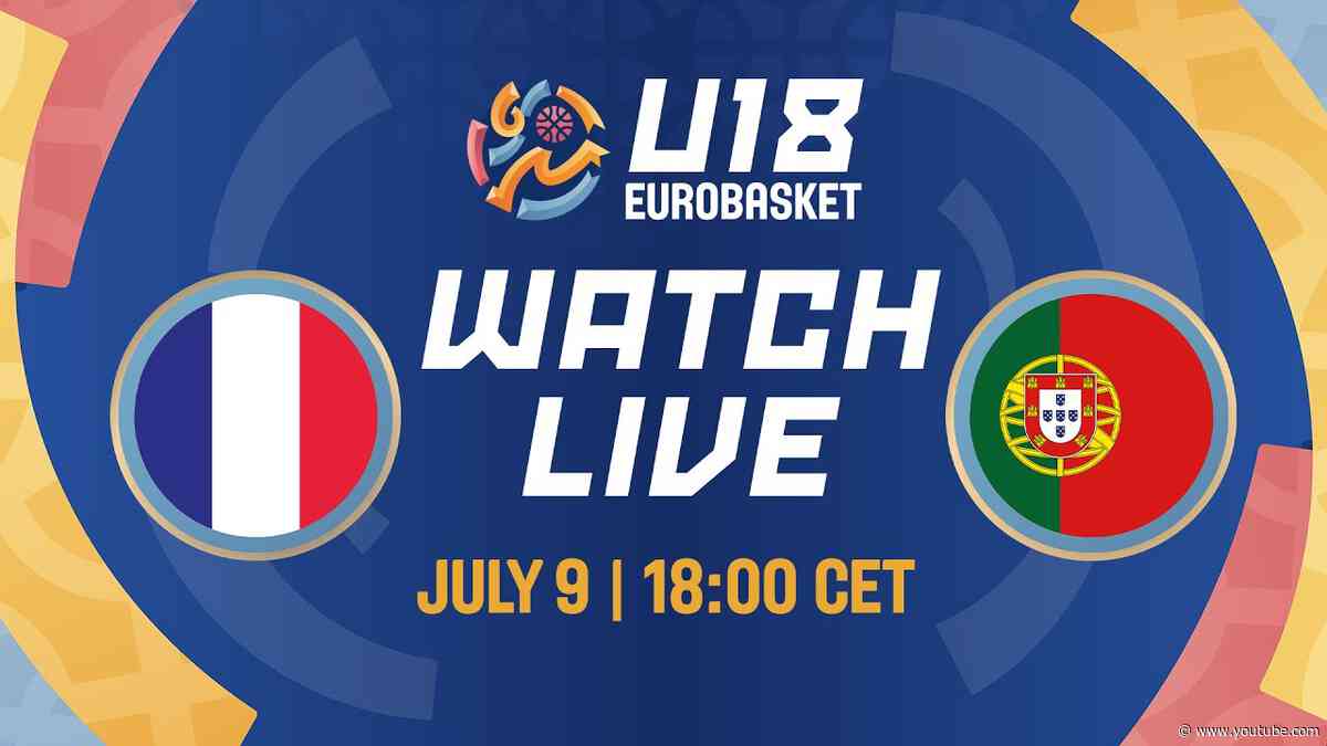 LIVE - France v Portugal | FIBA U18 Women's EuroBasket 2025 | Round of 16