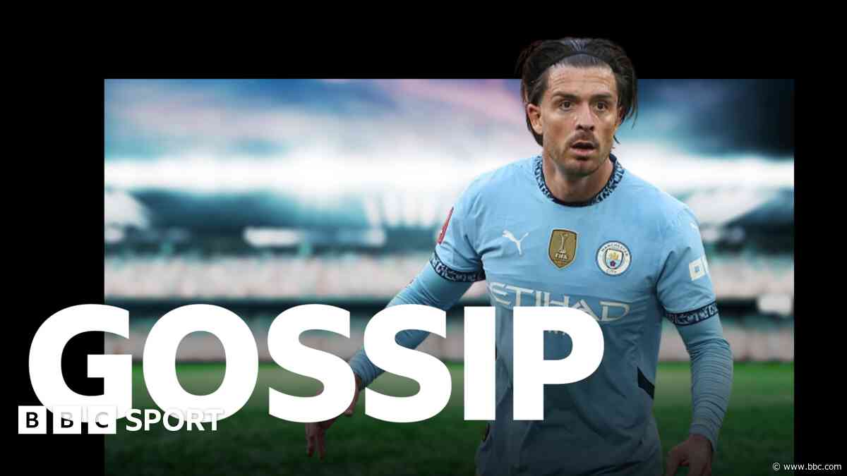 Trio of clubs target £40m Grealish - Tuesday's gossip